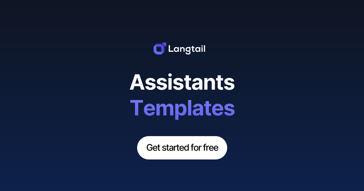 Assistants templates langtail